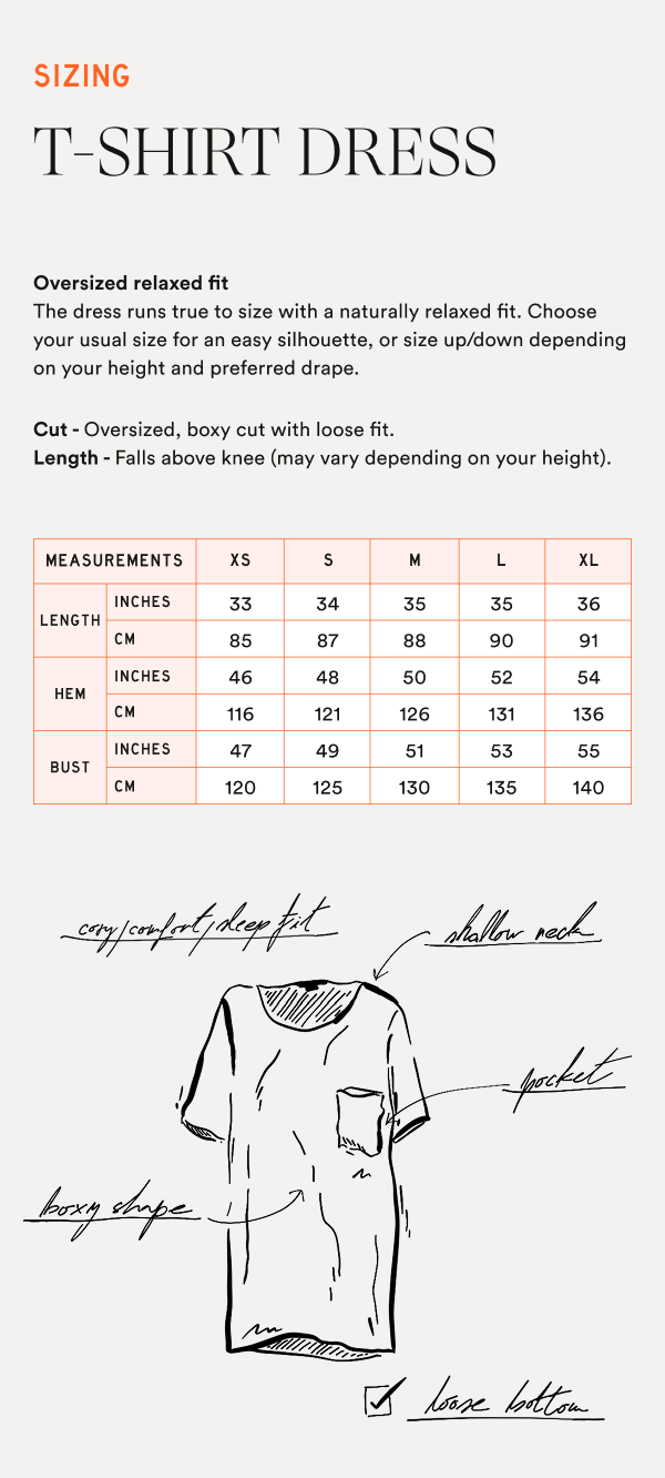 Sizing chart and sketch for T-shirt dress: oversized relaxed fit; measurements XS–XL for length, hem, bust (inches and cm).